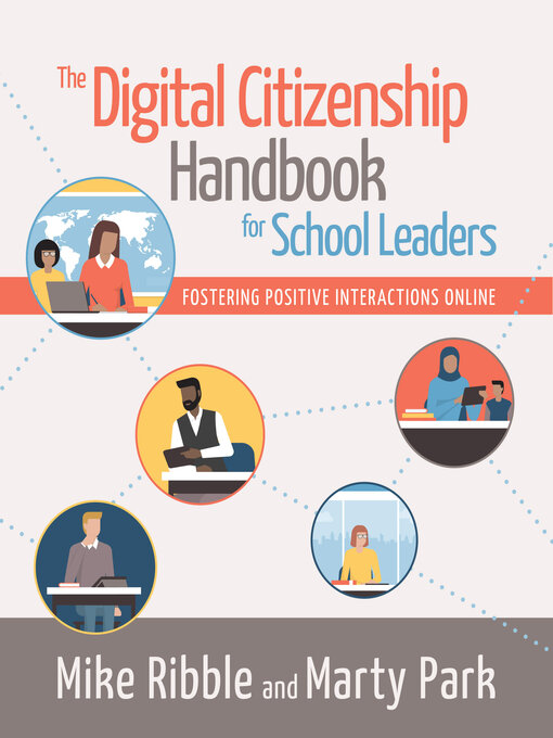 Title details for The Digital Citizenship Handbook for School Leaders by Mike Ribble - Available